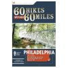 Mid-Atlantic Hiking and Backpacking Guide - 60 Hikes Within 60 Miles: Philadelphia