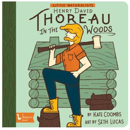 Little Naturalists - Henry David Thoreau in the Woods