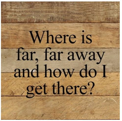 Second Nature - Where is Far, Far Away Sign