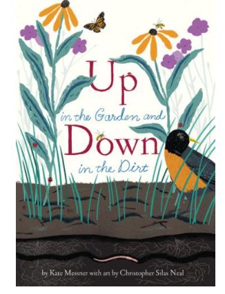 Up in the Garden and Down in the Dirt