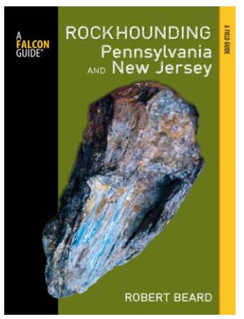 Rockhounding Pennsylvania and New Jersey
