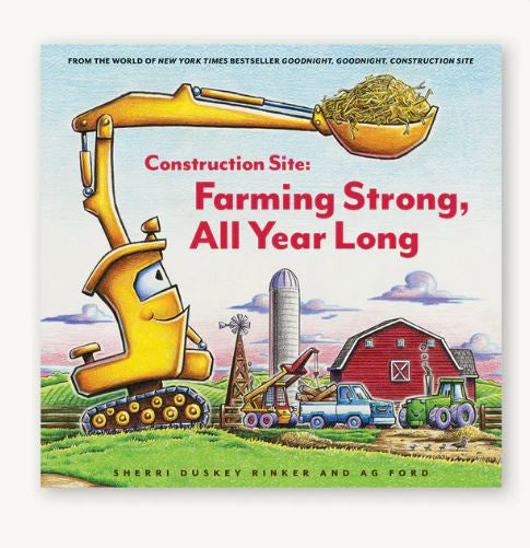 Construction Site: Farming Strong, All Year Long