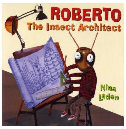 Roberto: The Insect Architect