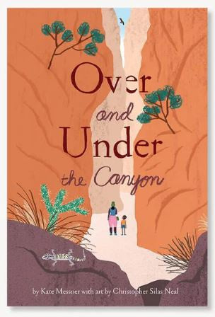 Over and Under the Canyon