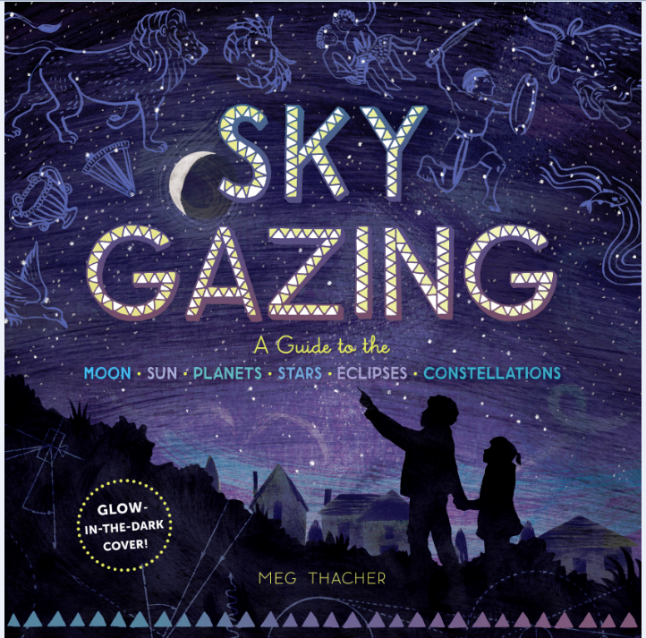 Sky Gazing by Meg Thacher