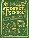 Forest School For Grownups