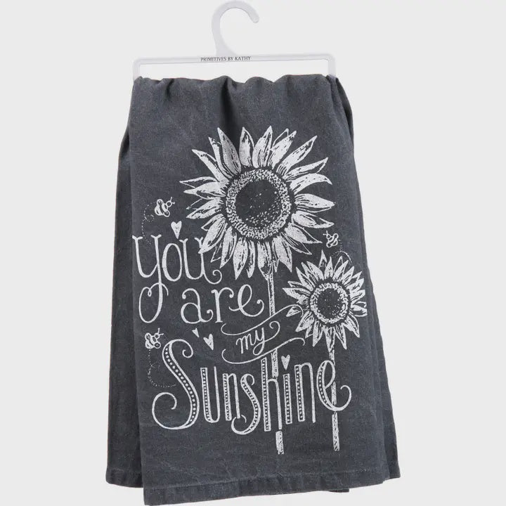 Primitive By Kathy - You Are My Sunshine Kitchen Towel