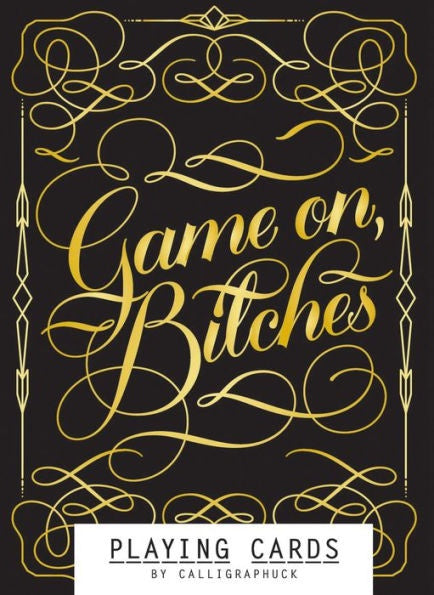 Game On Bitches - Playing Cards Game For Adults