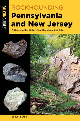 Rockhounding - Pennsylvania and New Jersey