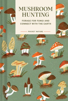 Pocket Nature - Mushroom Hunting