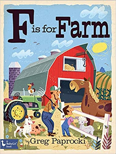 F is for Farm by Greg Paprocki