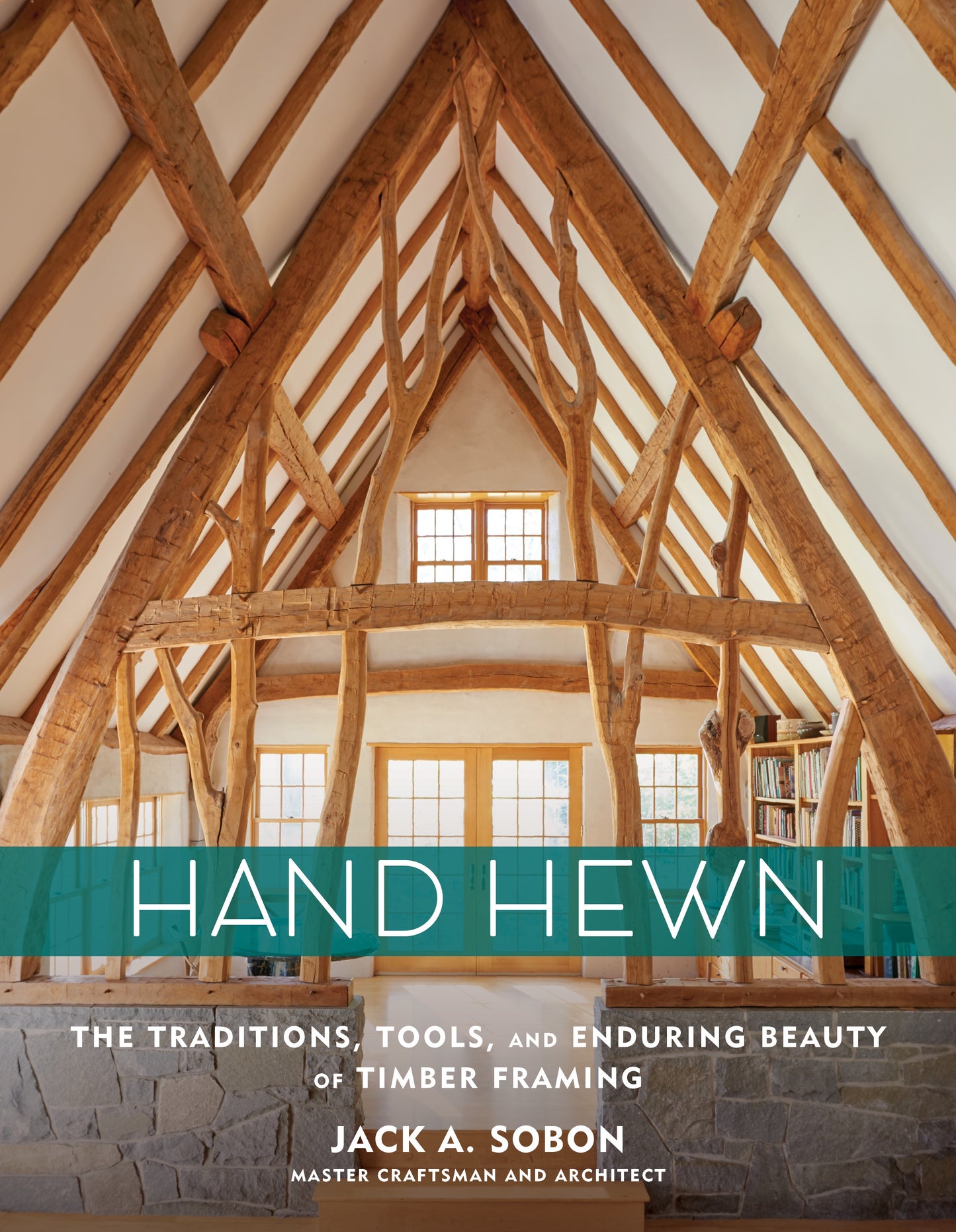 Hand Hewn by Jack A. Sobon