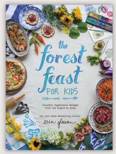 The Forest Feast for Kids - for kids - Erin Gleeson