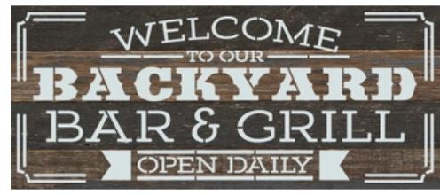 Second Nature - Welcome to our Backyard Bar & Grill Sign