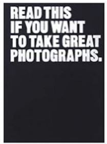 Read This if you Want to Take Great Photographs Book