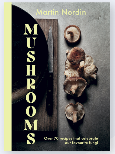Hardie Grant: Mushrooms by Martin Nordin