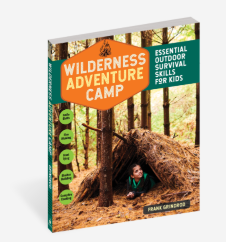 Wilderness Adventure Camp - Essential Outdoor Survival Skills For Kids