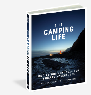 The Camping Life - Inspiration and Ideas for Endless Adventures