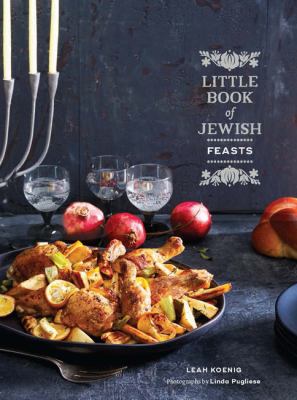 Little Book of Jewish Feasts by Leah Koening